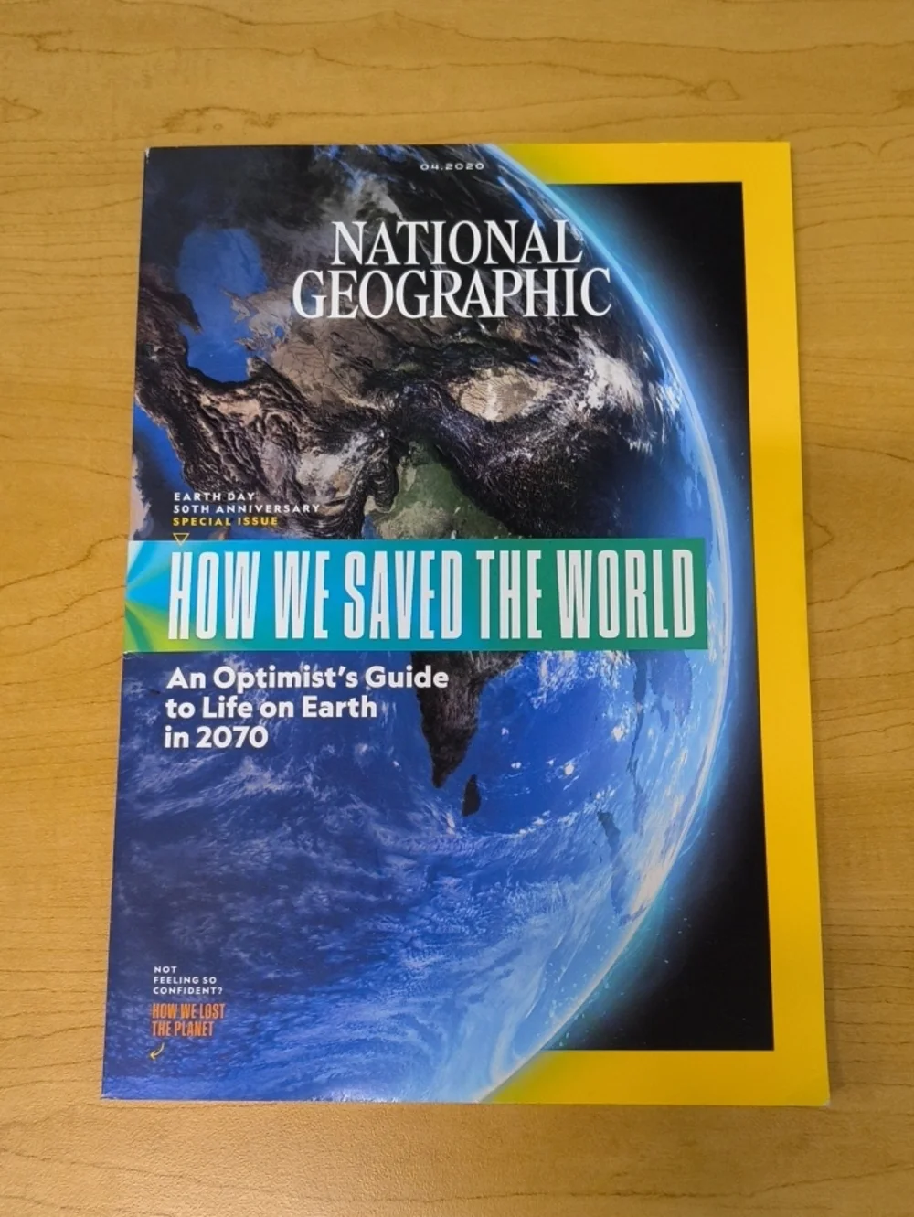 National Geographic Earth Day 50th Anniversary Special Issue 4.2020